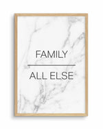Family Over All Else Art Print-PRINT-Olive et Oriel-Olive et Oriel-A5 | 5.8" x 8.3" | 14.8 x 21cm-Oak-With White Border-Buy-Australian-Art-Prints-Online-with-Olive-et-Oriel-Your-Artwork-Specialists-Austrailia-Decorate-With-Coastal-Photo-Wall-Art-Prints-From-Our-Beach-House-Artwork-Collection-Fine-Poster-and-Framed-Artwork
