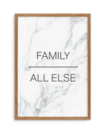 Family Over All Else Art Print-PRINT-Olive et Oriel-Olive et Oriel-50x70 cm | 19.6" x 27.5"-Walnut-With White Border-Buy-Australian-Art-Prints-Online-with-Olive-et-Oriel-Your-Artwork-Specialists-Austrailia-Decorate-With-Coastal-Photo-Wall-Art-Prints-From-Our-Beach-House-Artwork-Collection-Fine-Poster-and-Framed-Artwork