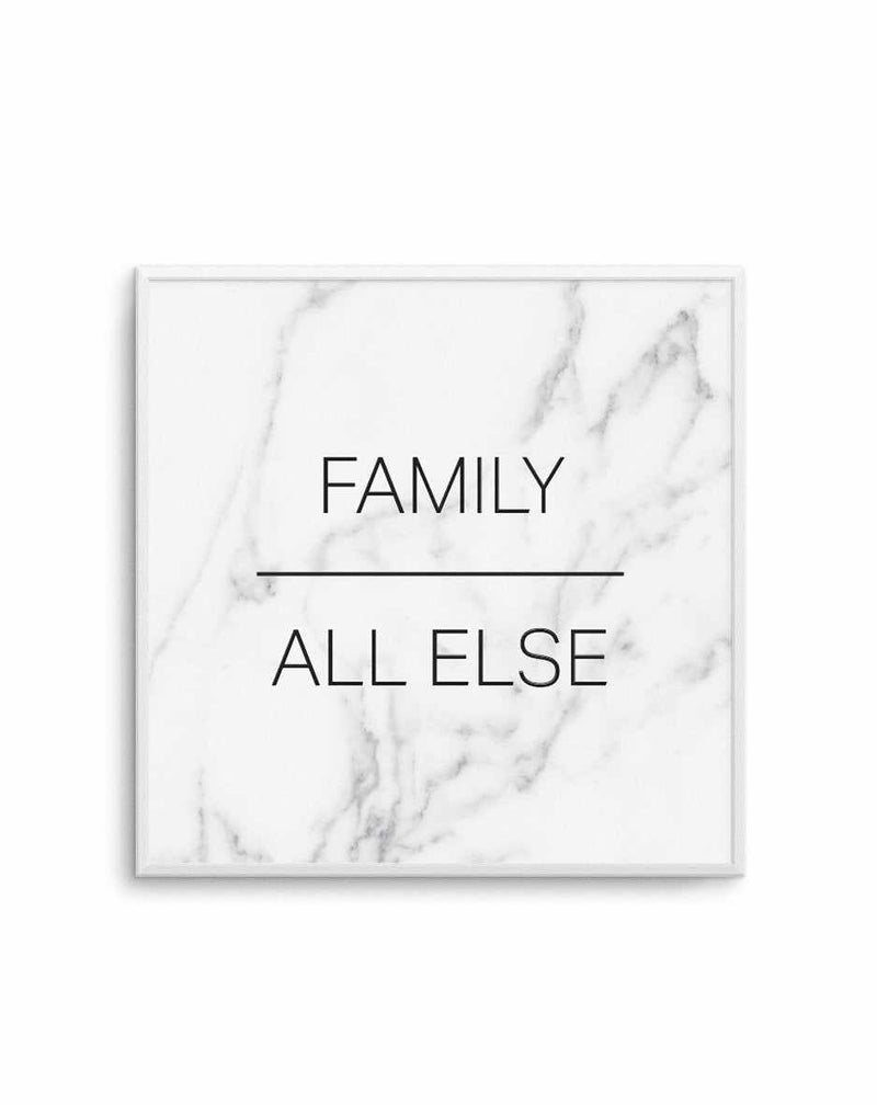 Family Over All Else | SQ Art Print-PRINT-Olive et Oriel-Olive et Oriel-Buy-Australian-Art-Prints-Online-with-Olive-et-Oriel-Your-Artwork-Specialists-Austrailia-Decorate-With-Coastal-Photo-Wall-Art-Prints-From-Our-Beach-House-Artwork-Collection-Fine-Poster-and-Framed-Artwork