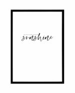 Feel Like Sunshine Art Print-PRINT-Olive et Oriel-Olive et Oriel-A4 | 8.3" x 11.7" | 21 x 29.7cm-Black-With White Border-Buy-Australian-Art-Prints-Online-with-Olive-et-Oriel-Your-Artwork-Specialists-Austrailia-Decorate-With-Coastal-Photo-Wall-Art-Prints-From-Our-Beach-House-Artwork-Collection-Fine-Poster-and-Framed-Artwork
