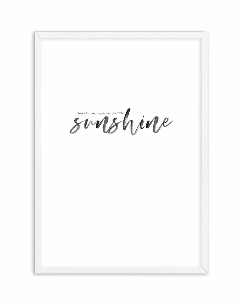 Feel Like Sunshine Art Print-PRINT-Olive et Oriel-Olive et Oriel-A4 | 8.3" x 11.7" | 21 x 29.7cm-White-With White Border-Buy-Australian-Art-Prints-Online-with-Olive-et-Oriel-Your-Artwork-Specialists-Austrailia-Decorate-With-Coastal-Photo-Wall-Art-Prints-From-Our-Beach-House-Artwork-Collection-Fine-Poster-and-Framed-Artwork