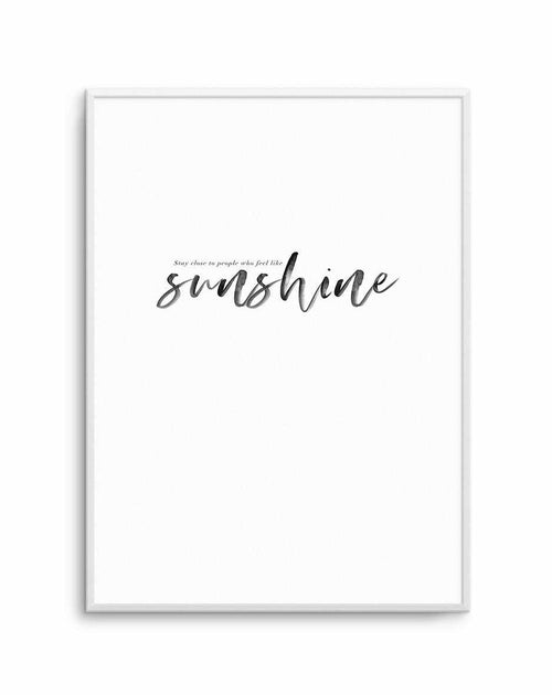 Feel Like Sunshine Art Print-PRINT-Olive et Oriel-Olive et Oriel-A4 | 8.3" x 11.7" | 21 x 29.7cm-Unframed Art Print-With White Border-Buy-Australian-Art-Prints-Online-with-Olive-et-Oriel-Your-Artwork-Specialists-Austrailia-Decorate-With-Coastal-Photo-Wall-Art-Prints-From-Our-Beach-House-Artwork-Collection-Fine-Poster-and-Framed-Artwork