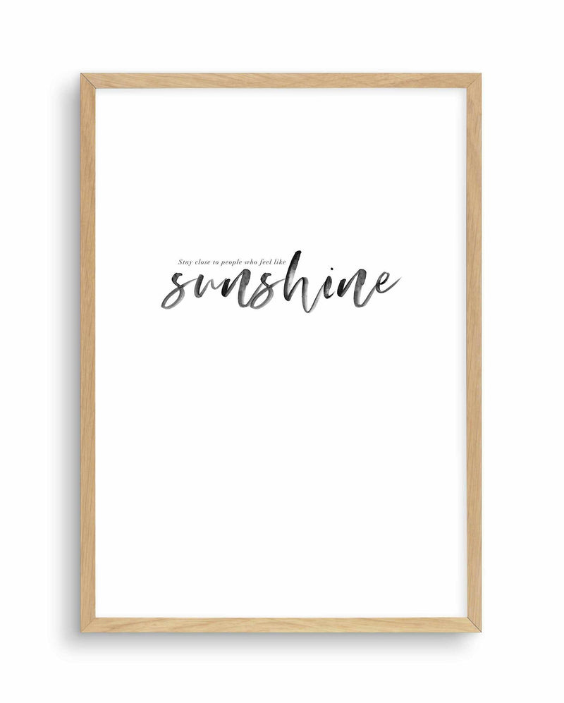 Feel Like Sunshine Art Print-PRINT-Olive et Oriel-Olive et Oriel-A4 | 8.3" x 11.7" | 21 x 29.7cm-Oak-With White Border-Buy-Australian-Art-Prints-Online-with-Olive-et-Oriel-Your-Artwork-Specialists-Austrailia-Decorate-With-Coastal-Photo-Wall-Art-Prints-From-Our-Beach-House-Artwork-Collection-Fine-Poster-and-Framed-Artwork