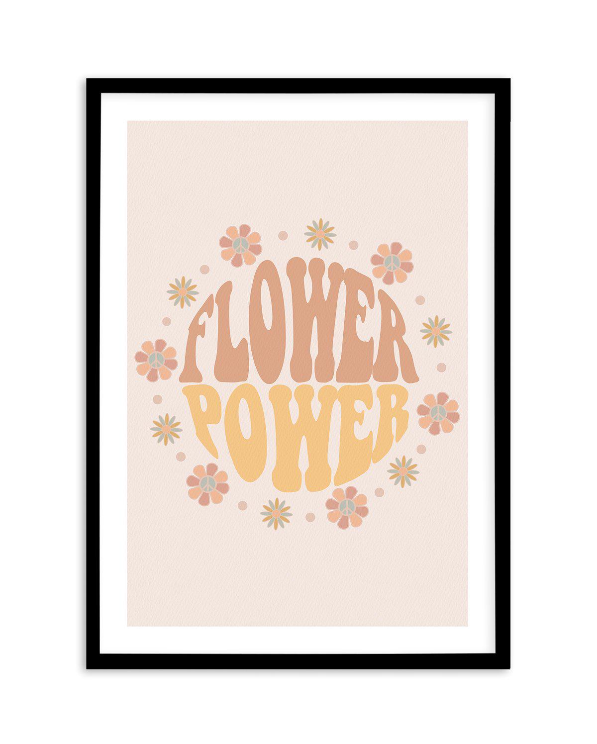 Flower Power Art Print-PRINT-Olive et Oriel-Olive et Oriel-A5 | 5.8" x 8.3" | 14.8 x 21cm-Black-With White Border-Buy-Australian-Art-Prints-Online-with-Olive-et-Oriel-Your-Artwork-Specialists-Austrailia-Decorate-With-Coastal-Photo-Wall-Art-Prints-From-Our-Beach-House-Artwork-Collection-Fine-Poster-and-Framed-Artwork