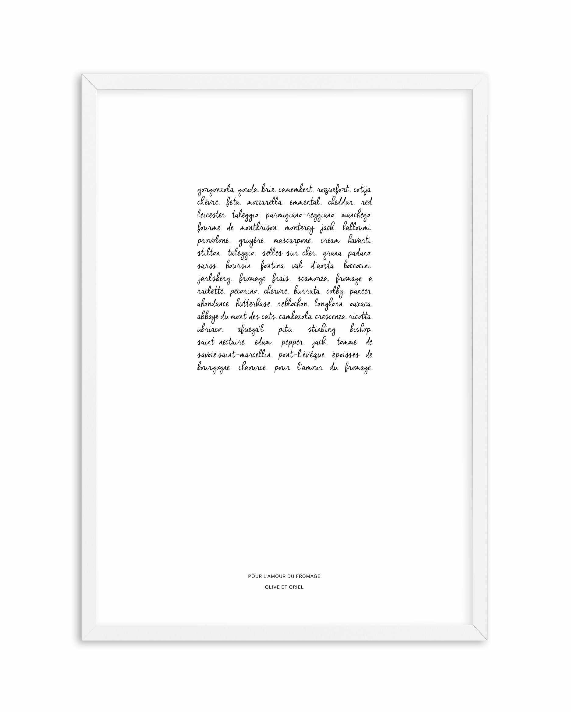 For The Love Of Cheese Art Print-PRINT-Olive et Oriel-Olive et Oriel-A4 | 8.3" x 11.7" | 21 x 29.7cm-White-With White Border-Buy-Australian-Art-Prints-Online-with-Olive-et-Oriel-Your-Artwork-Specialists-Austrailia-Decorate-With-Coastal-Photo-Wall-Art-Prints-From-Our-Beach-House-Artwork-Collection-Fine-Poster-and-Framed-Artwork