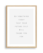 For Your Future Self Art Print-PRINT-Olive et Oriel-Olive et Oriel-A5 | 5.8" x 8.3" | 14.8 x 21cm-Oak-With White Border-Buy-Australian-Art-Prints-Online-with-Olive-et-Oriel-Your-Artwork-Specialists-Austrailia-Decorate-With-Coastal-Photo-Wall-Art-Prints-From-Our-Beach-House-Artwork-Collection-Fine-Poster-and-Framed-Artwork