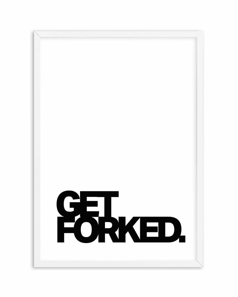 Get Forked Art Print-PRINT-Olive et Oriel-Olive et Oriel-A5 | 5.8" x 8.3" | 14.8 x 21cm-White-With White Border-Buy-Australian-Art-Prints-Online-with-Olive-et-Oriel-Your-Artwork-Specialists-Austrailia-Decorate-With-Coastal-Photo-Wall-Art-Prints-From-Our-Beach-House-Artwork-Collection-Fine-Poster-and-Framed-Artwork