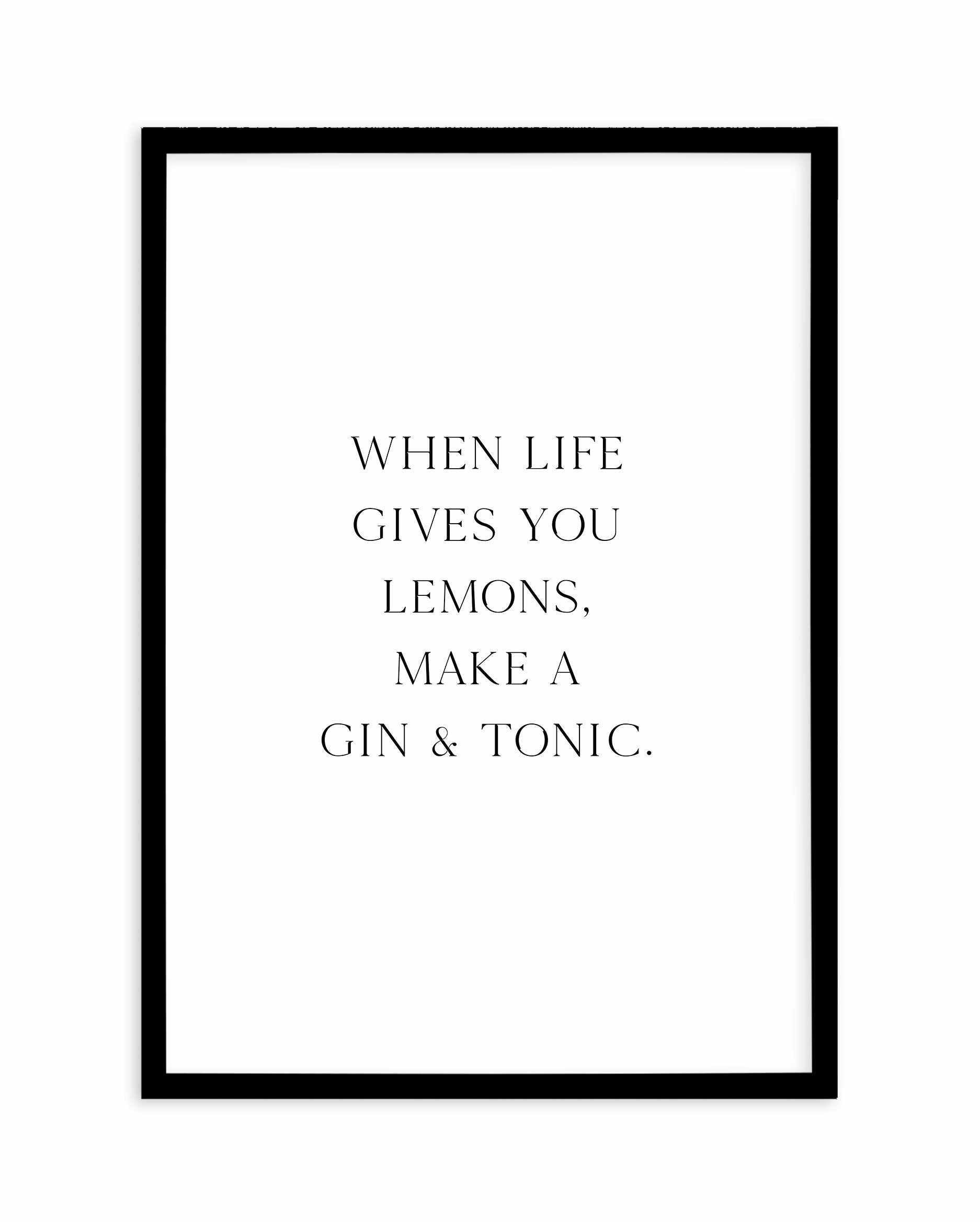 Gin & Tonic Art Print-PRINT-Olive et Oriel-Olive et Oriel-A3 | 11.7" x 16.5" | 29.7 x 42 cm-Black-With White Border-Buy-Australian-Art-Prints-Online-with-Olive-et-Oriel-Your-Artwork-Specialists-Austrailia-Decorate-With-Coastal-Photo-Wall-Art-Prints-From-Our-Beach-House-Artwork-Collection-Fine-Poster-and-Framed-Artwork