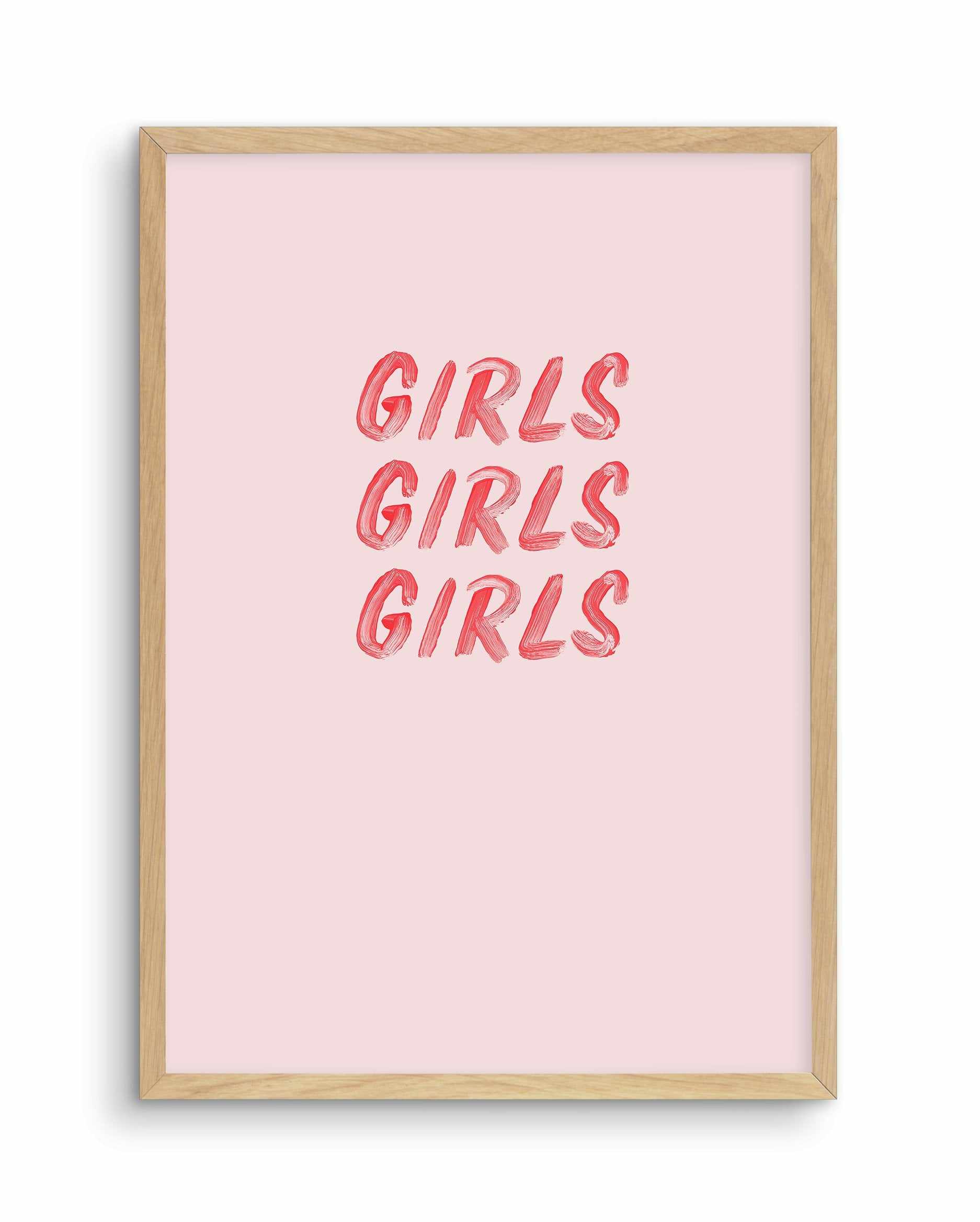 Girls Girls Girls Art Print-PRINT-Olive et Oriel-Olive et Oriel-A5 | 5.8" x 8.3" | 14.8 x 21cm-Oak-With White Border-Buy-Australian-Art-Prints-Online-with-Olive-et-Oriel-Your-Artwork-Specialists-Austrailia-Decorate-With-Coastal-Photo-Wall-Art-Prints-From-Our-Beach-House-Artwork-Collection-Fine-Poster-and-Framed-Artwork