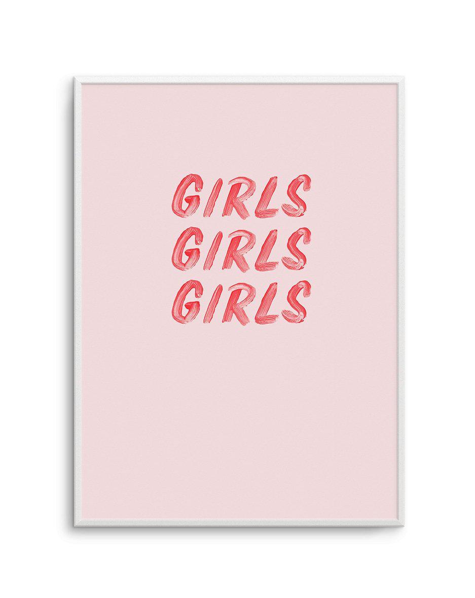 Girls Girls Girls Art Print or Poster. – Olive et Oriel