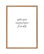Girls Just Wanna Have Funds Art Print-PRINT-Olive et Oriel-Olive et Oriel-50x70 cm | 19.6" x 27.5"-Walnut-With White Border-Buy-Australian-Art-Prints-Online-with-Olive-et-Oriel-Your-Artwork-Specialists-Austrailia-Decorate-With-Coastal-Photo-Wall-Art-Prints-From-Our-Beach-House-Artwork-Collection-Fine-Poster-and-Framed-Artwork
