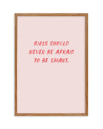 Girls Should Never | 2 Colour Options Art Print-PRINT-Olive et Oriel-Olive et Oriel-50x70 cm | 19.6" x 27.5"-Walnut-With White Border-Buy-Australian-Art-Prints-Online-with-Olive-et-Oriel-Your-Artwork-Specialists-Austrailia-Decorate-With-Coastal-Photo-Wall-Art-Prints-From-Our-Beach-House-Artwork-Collection-Fine-Poster-and-Framed-Artwork