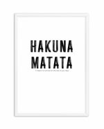 Hakuna Matata Art Print-PRINT-Olive et Oriel-Olive et Oriel-A5 | 5.8" x 8.3" | 14.8 x 21cm-White-With White Border-Buy-Australian-Art-Prints-Online-with-Olive-et-Oriel-Your-Artwork-Specialists-Austrailia-Decorate-With-Coastal-Photo-Wall-Art-Prints-From-Our-Beach-House-Artwork-Collection-Fine-Poster-and-Framed-Artwork