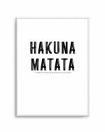 Hakuna Matata Art Print-PRINT-Olive et Oriel-Olive et Oriel-A5 | 5.8" x 8.3" | 14.8 x 21cm-Unframed Art Print-With White Border-Buy-Australian-Art-Prints-Online-with-Olive-et-Oriel-Your-Artwork-Specialists-Austrailia-Decorate-With-Coastal-Photo-Wall-Art-Prints-From-Our-Beach-House-Artwork-Collection-Fine-Poster-and-Framed-Artwork