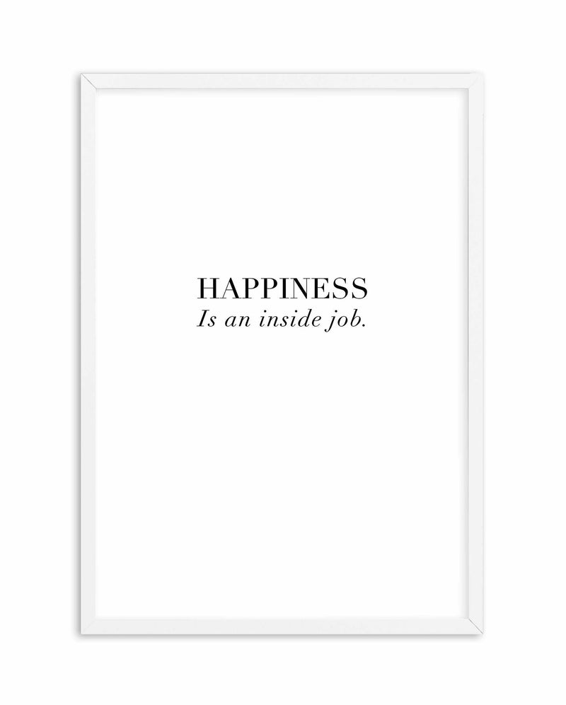 Happiness Is Art Print-PRINT-Olive et Oriel-Olive et Oriel-A5 | 5.8" x 8.3" | 14.8 x 21cm-White-With White Border-Buy-Australian-Art-Prints-Online-with-Olive-et-Oriel-Your-Artwork-Specialists-Austrailia-Decorate-With-Coastal-Photo-Wall-Art-Prints-From-Our-Beach-House-Artwork-Collection-Fine-Poster-and-Framed-Artwork