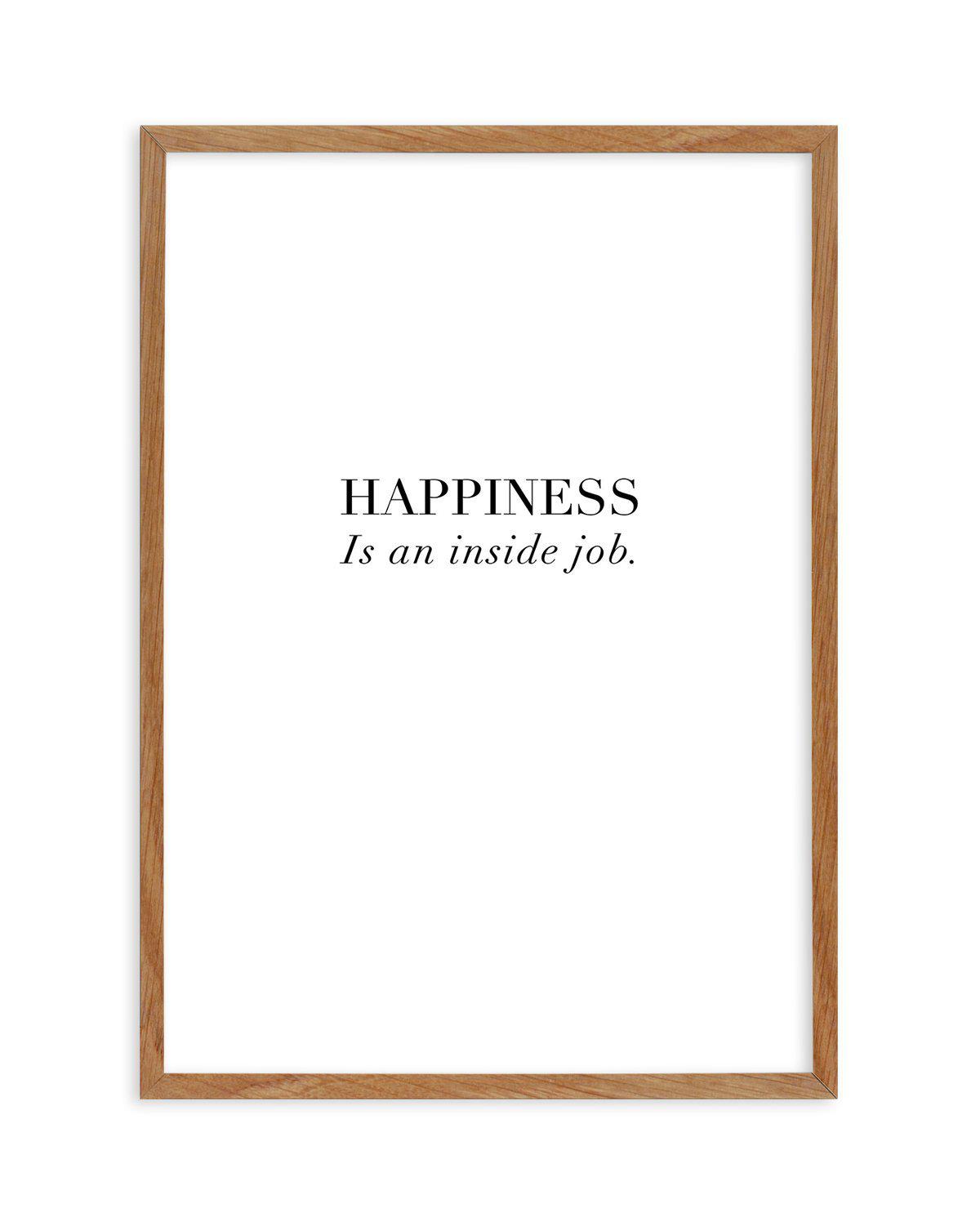 Happiness Is Art Print-PRINT-Olive et Oriel-Olive et Oriel-50x70 cm | 19.6" x 27.5"-Walnut-With White Border-Buy-Australian-Art-Prints-Online-with-Olive-et-Oriel-Your-Artwork-Specialists-Austrailia-Decorate-With-Coastal-Photo-Wall-Art-Prints-From-Our-Beach-House-Artwork-Collection-Fine-Poster-and-Framed-Artwork