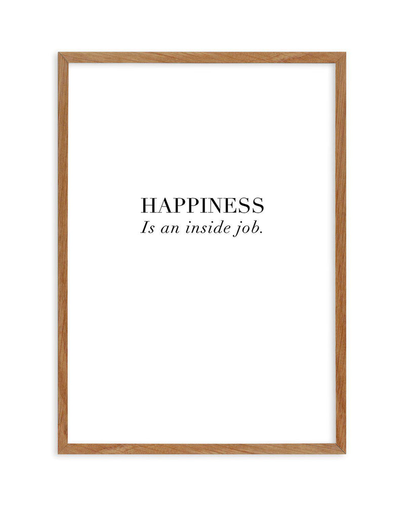 Happiness Is Art Print-PRINT-Olive et Oriel-Olive et Oriel-50x70 cm | 19.6" x 27.5"-Walnut-With White Border-Buy-Australian-Art-Prints-Online-with-Olive-et-Oriel-Your-Artwork-Specialists-Austrailia-Decorate-With-Coastal-Photo-Wall-Art-Prints-From-Our-Beach-House-Artwork-Collection-Fine-Poster-and-Framed-Artwork