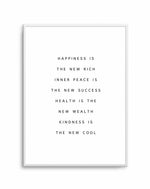 Happiness Is The New Rich Art Print-PRINT-Olive et Oriel-Olive et Oriel-A5 | 5.8" x 8.3" | 14.8 x 21cm-Unframed Art Print-With White Border-Buy-Australian-Art-Prints-Online-with-Olive-et-Oriel-Your-Artwork-Specialists-Austrailia-Decorate-With-Coastal-Photo-Wall-Art-Prints-From-Our-Beach-House-Artwork-Collection-Fine-Poster-and-Framed-Artwork