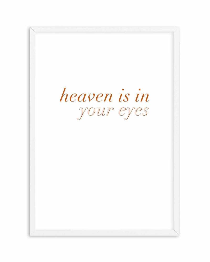 Heaven Is In Your Eyes | Golden Art Print-PRINT-Olive et Oriel-Olive et Oriel-A4 | 8.3" x 11.7" | 21 x 29.7cm-White-With White Border-Buy-Australian-Art-Prints-Online-with-Olive-et-Oriel-Your-Artwork-Specialists-Austrailia-Decorate-With-Coastal-Photo-Wall-Art-Prints-From-Our-Beach-House-Artwork-Collection-Fine-Poster-and-Framed-Artwork
