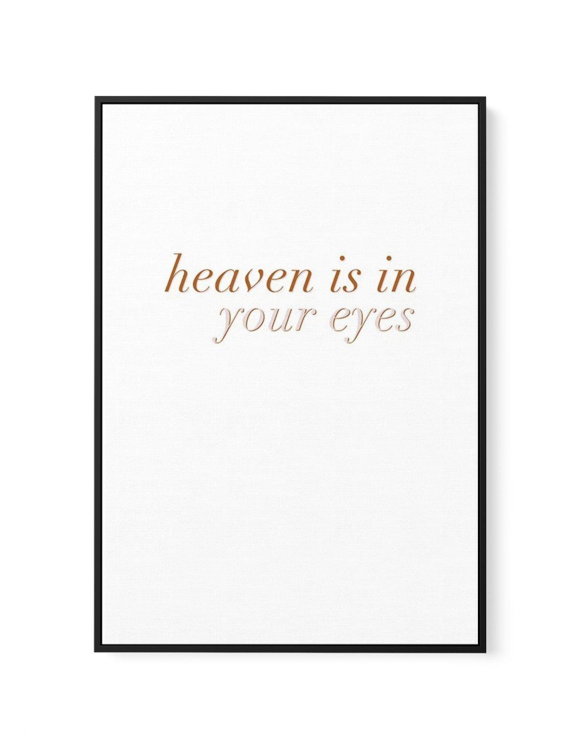 Heaven Is In Your Eyes | Golden | Framed Canvas-CANVAS-You can shop wall art online with Olive et Oriel for everything from abstract art to fun kids wall art. Our beautiful modern art prints and canvas art are available from large canvas prints to wall art paintings and our proudly Australian artwork collection offers only the highest quality framed large wall art and canvas art Australia - You can buy fashion photography prints or Hampton print posters and paintings on canvas from Olive et Orie