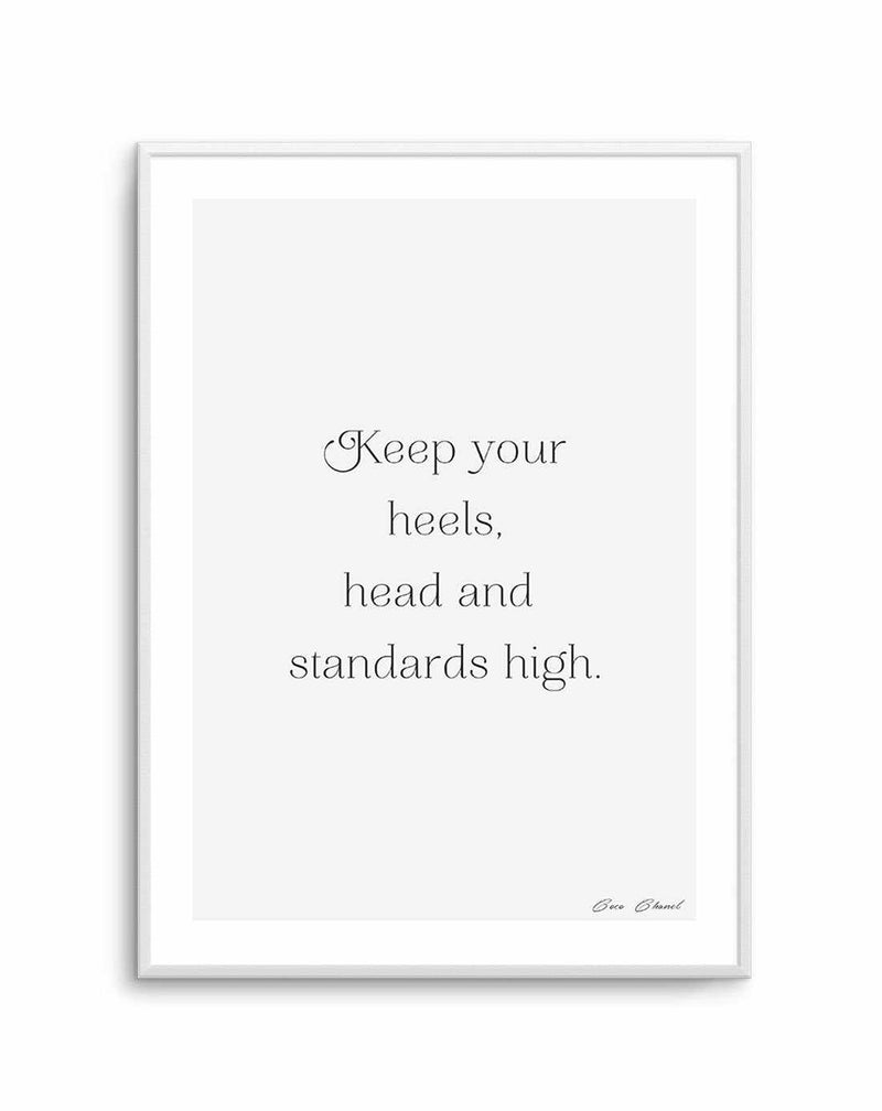 Heels, Head & Standards High | Coco Chanel Art Print-PRINT-Olive et Oriel-Olive et Oriel-A5 | 5.8" x 8.3" | 14.8 x 21cm-Unframed Art Print-With White Border-Buy-Australian-Art-Prints-Online-with-Olive-et-Oriel-Your-Artwork-Specialists-Austrailia-Decorate-With-Coastal-Photo-Wall-Art-Prints-From-Our-Beach-House-Artwork-Collection-Fine-Poster-and-Framed-Artwork