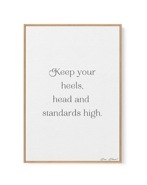 Heels, Head & Standards High | Coco Chanel | Framed Canvas-CANVAS-You can shop wall art online with Olive et Oriel for everything from abstract art to fun kids wall art. Our beautiful modern art prints and canvas art are available from large canvas prints to wall art paintings and our proudly Australian artwork collection offers only the highest quality framed large wall art and canvas art Australia - You can buy fashion photography prints or Hampton print posters and paintings on canvas from Ol