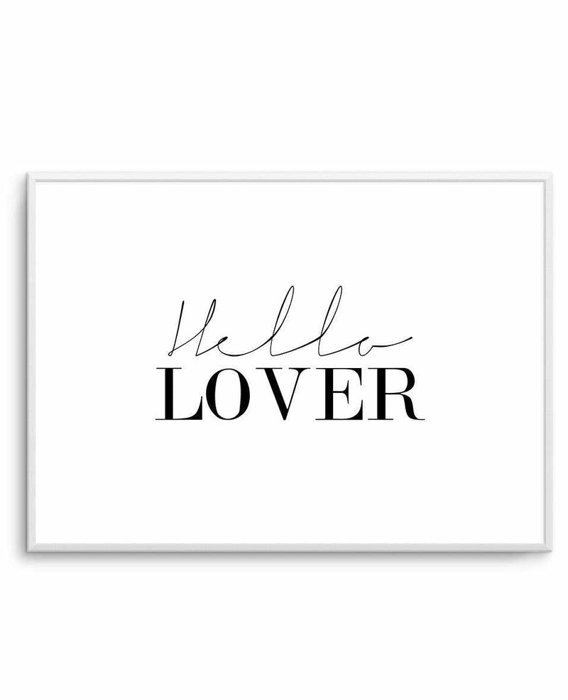 Hello Lover | LS Art Print-PRINT-Olive et Oriel-Olive et Oriel-A5 | 5.8" x 8.3" | 14.8 x 21cm-Unframed Art Print-With White Border-Buy-Australian-Art-Prints-Online-with-Olive-et-Oriel-Your-Artwork-Specialists-Austrailia-Decorate-With-Coastal-Photo-Wall-Art-Prints-From-Our-Beach-House-Artwork-Collection-Fine-Poster-and-Framed-Artwork