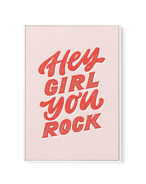 Hey Girl, You Rock | Framed Canvas-CANVAS-You can shop wall art online with Olive et Oriel for everything from abstract art to fun kids wall art. Our beautiful modern art prints and canvas art are available from large canvas prints to wall art paintings and our proudly Australian artwork collection offers only the highest quality framed large wall art and canvas art Australia - You can buy fashion photography prints or Hampton print posters and paintings on canvas from Olive et Oriel and have th
