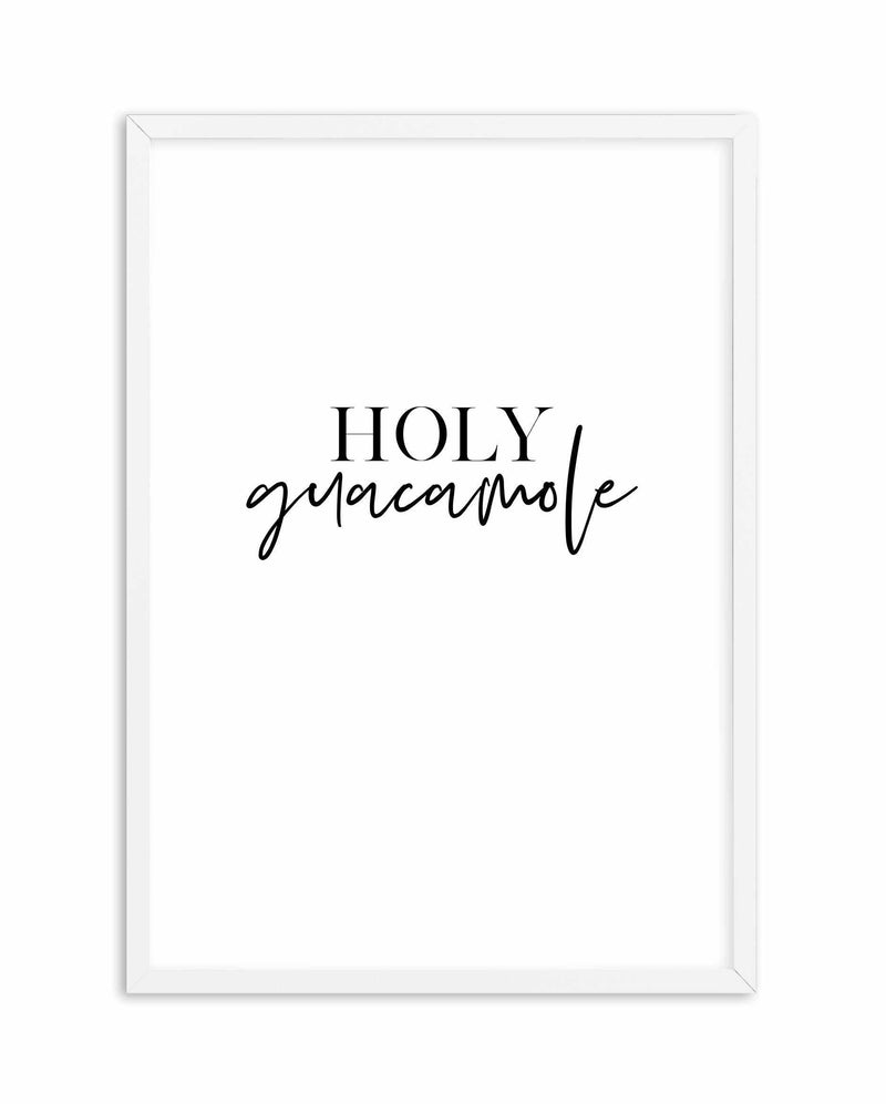 Holy Guacamole Art Print-PRINT-Olive et Oriel-Olive et Oriel-A5 | 5.8" x 8.3" | 14.8 x 21cm-White-With White Border-Buy-Australian-Art-Prints-Online-with-Olive-et-Oriel-Your-Artwork-Specialists-Austrailia-Decorate-With-Coastal-Photo-Wall-Art-Prints-From-Our-Beach-House-Artwork-Collection-Fine-Poster-and-Framed-Artwork