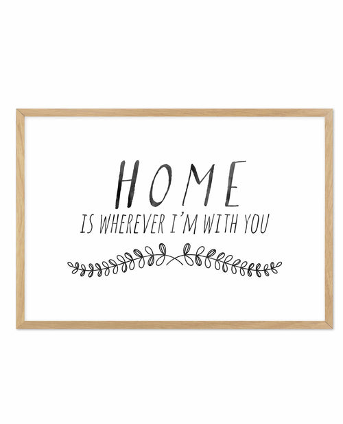 Home is... Art Print-PRINT-Olive et Oriel-Olive et Oriel-A5 | 5.8" x 8.3" | 14.8 x 21cm-Oak-With White Border-Buy-Australian-Art-Prints-Online-with-Olive-et-Oriel-Your-Artwork-Specialists-Austrailia-Decorate-With-Coastal-Photo-Wall-Art-Prints-From-Our-Beach-House-Artwork-Collection-Fine-Poster-and-Framed-Artwork