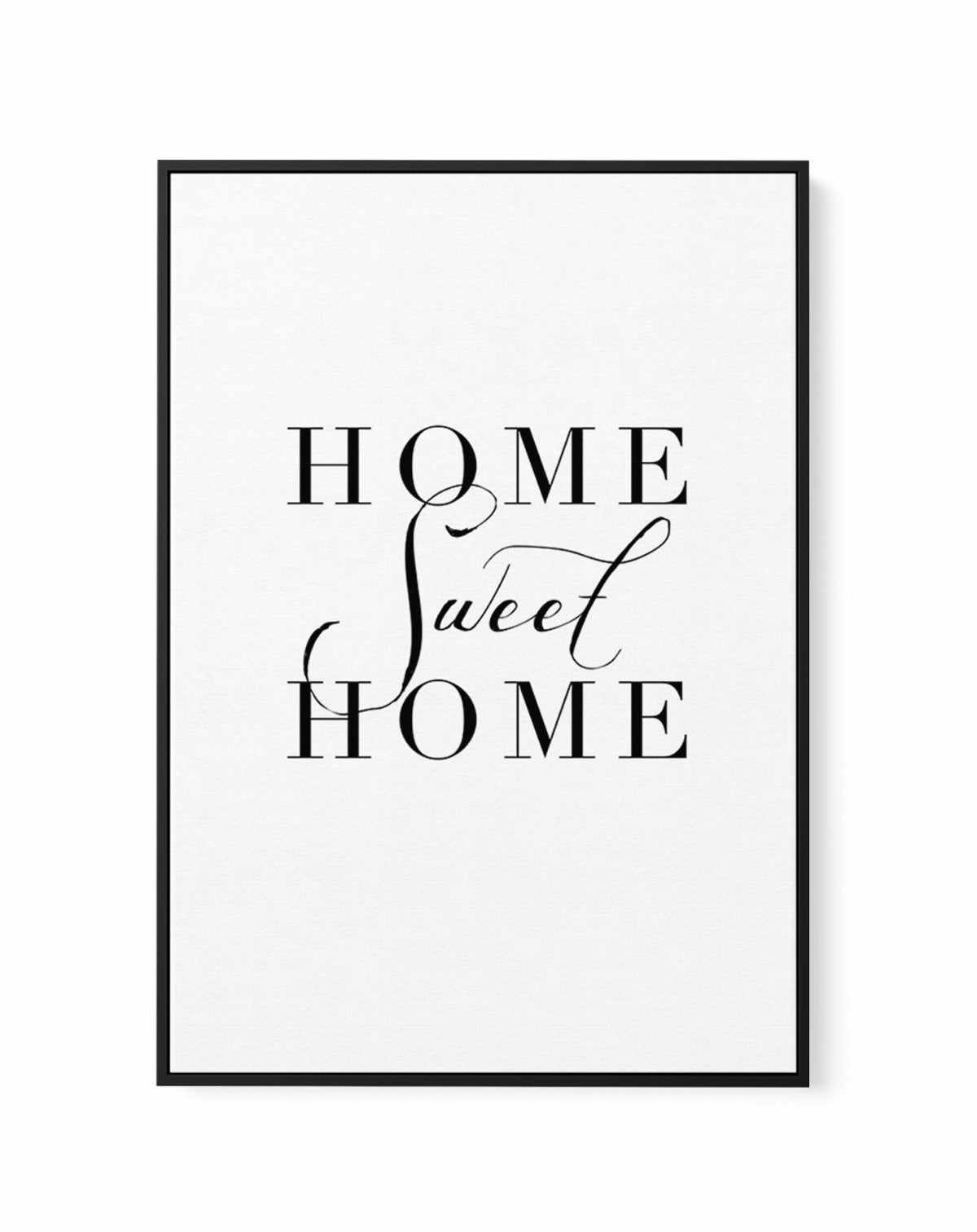 Home Sweet Home | Framed Canvas-CANVAS-You can shop wall art online with Olive et Oriel for everything from abstract art to fun kids wall art. Our beautiful modern art prints and canvas art are available from large canvas prints to wall art paintings and our proudly Australian artwork collection offers only the highest quality framed large wall art and canvas art Australia - You can buy fashion photography prints or Hampton print posters and paintings on canvas from Olive et Oriel and have them 