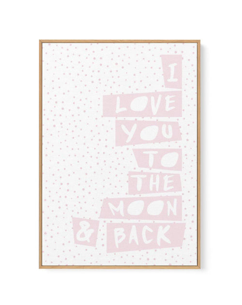 I Love You To Moon + Back | 3 Colour Options | Framed Canvas-CANVAS-You can shop wall art online with Olive et Oriel for everything from abstract art to fun kids wall art. Our beautiful modern art prints and canvas art are available from large canvas prints to wall art paintings and our proudly Australian artwork collection offers only the highest quality framed large wall art and canvas art Australia - You can buy fashion photography prints or Hampton print posters and paintings on canvas from 