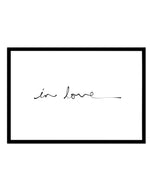 In Love (Hand scripted) Art Print-PRINT-Olive et Oriel-Olive et Oriel-A5 | 5.8" x 8.3" | 14.8 x 21cm-Black-With White Border-Buy-Australian-Art-Prints-Online-with-Olive-et-Oriel-Your-Artwork-Specialists-Austrailia-Decorate-With-Coastal-Photo-Wall-Art-Prints-From-Our-Beach-House-Artwork-Collection-Fine-Poster-and-Framed-Artwork