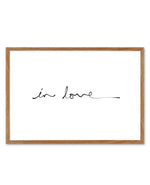 In Love (Hand scripted) Art Print-PRINT-Olive et Oriel-Olive et Oriel-50x70 cm | 19.6" x 27.5"-Walnut-With White Border-Buy-Australian-Art-Prints-Online-with-Olive-et-Oriel-Your-Artwork-Specialists-Austrailia-Decorate-With-Coastal-Photo-Wall-Art-Prints-From-Our-Beach-House-Artwork-Collection-Fine-Poster-and-Framed-Artwork