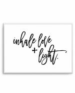 Inhale Love + Light Art Print-PRINT-Olive et Oriel-Olive et Oriel-A5 | 5.8" x 8.3" | 14.8 x 21cm-Unframed Art Print-With White Border-Buy-Australian-Art-Prints-Online-with-Olive-et-Oriel-Your-Artwork-Specialists-Austrailia-Decorate-With-Coastal-Photo-Wall-Art-Prints-From-Our-Beach-House-Artwork-Collection-Fine-Poster-and-Framed-Artwork