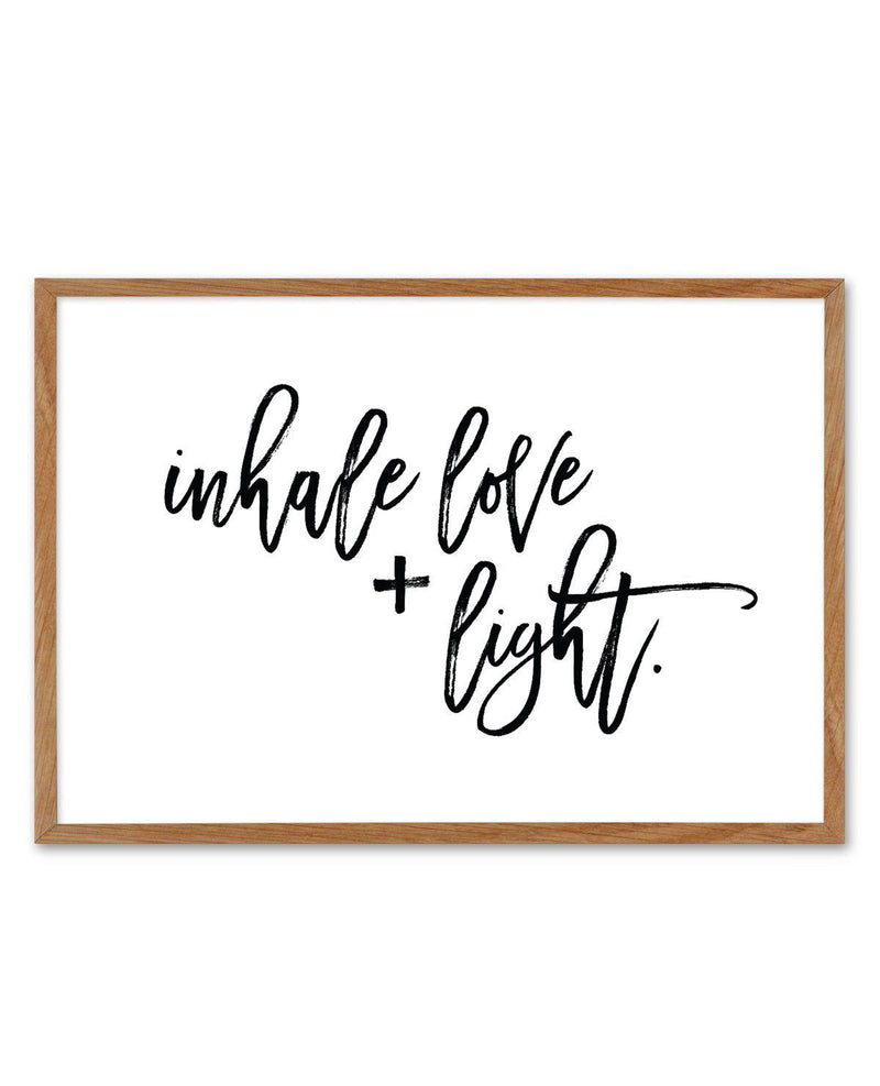 Inhale Love + Light Art Print-PRINT-Olive et Oriel-Olive et Oriel-50x70 cm | 19.6" x 27.5"-Walnut-With White Border-Buy-Australian-Art-Prints-Online-with-Olive-et-Oriel-Your-Artwork-Specialists-Austrailia-Decorate-With-Coastal-Photo-Wall-Art-Prints-From-Our-Beach-House-Artwork-Collection-Fine-Poster-and-Framed-Artwork