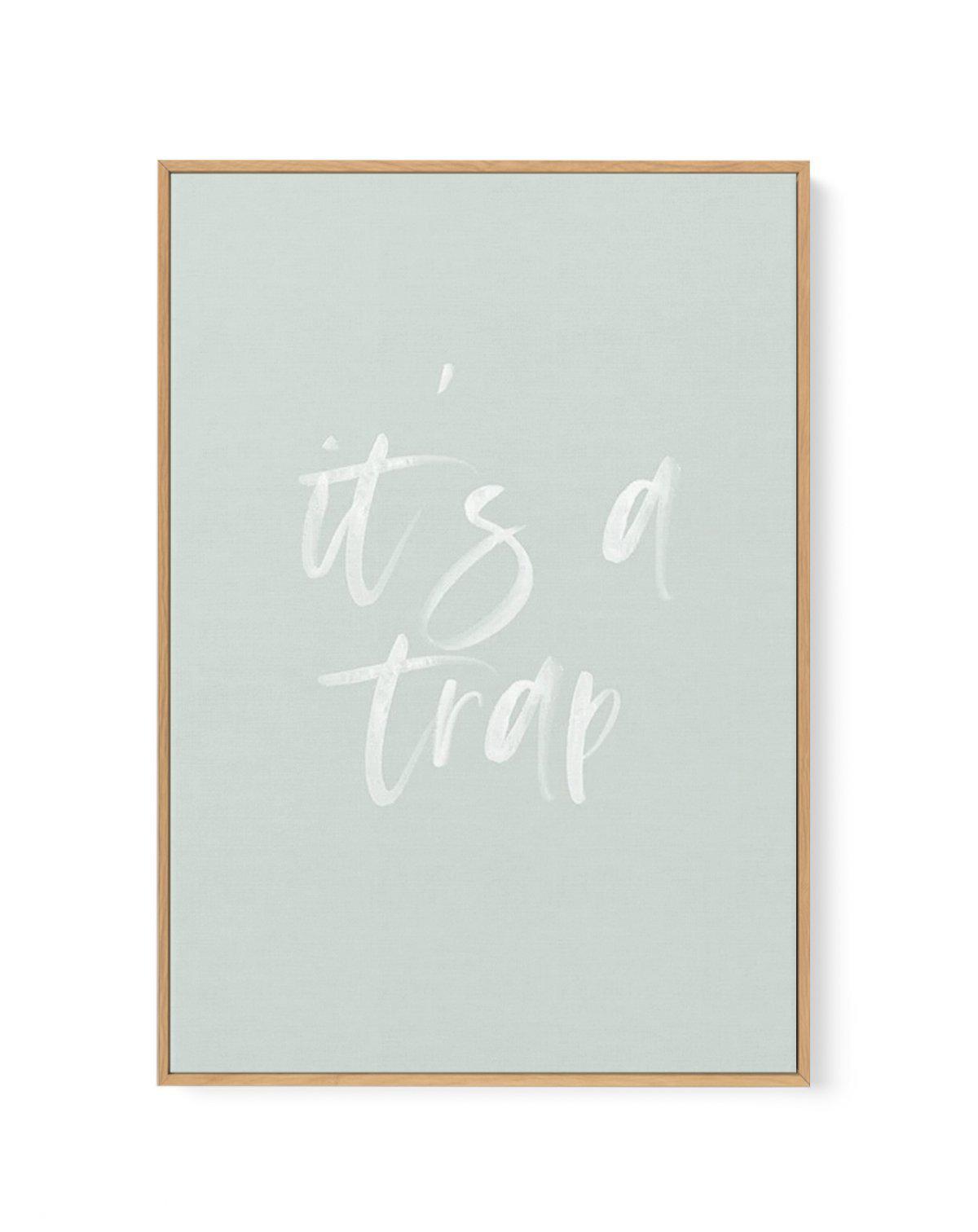 It's A Trap | 3 Colours Options | Framed Canvas-CANVAS-You can shop wall art online with Olive et Oriel for everything from abstract art to fun kids wall art. Our beautiful modern art prints and canvas art are available from large canvas prints to wall art paintings and our proudly Australian artwork collection offers only the highest quality framed large wall art and canvas art Australia - You can buy fashion photography prints or Hampton print posters and paintings on canvas from Olive et Orie