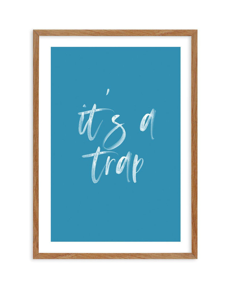 It's A Trap | Ocean Blue Art Print-PRINT-Olive et Oriel-Olive et Oriel | Art Prints & Posters Online-50x70 cm | 19.6" x 27.5"-Walnut-With White Border-Buy-Australian-Art-Prints-Online-with-Olive-et-Oriel-Your-Artwork-Specialists-Austrailia-Decorate-With-Coastal-Photo-Wall-Art-Prints-From-Our-Beach-House-Artwork-Collection-Fine-Poster-and-Framed-Artwork