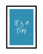 It's A Trap | Ocean Blue Art Print-PRINT-Olive et Oriel-Olive et Oriel | Art Prints & Posters Online-A4 | 8.3" x 11.7" | 21 x 29.7cm-Black-With White Border-Buy-Australian-Art-Prints-Online-with-Olive-et-Oriel-Your-Artwork-Specialists-Austrailia-Decorate-With-Coastal-Photo-Wall-Art-Prints-From-Our-Beach-House-Artwork-Collection-Fine-Poster-and-Framed-Artwork