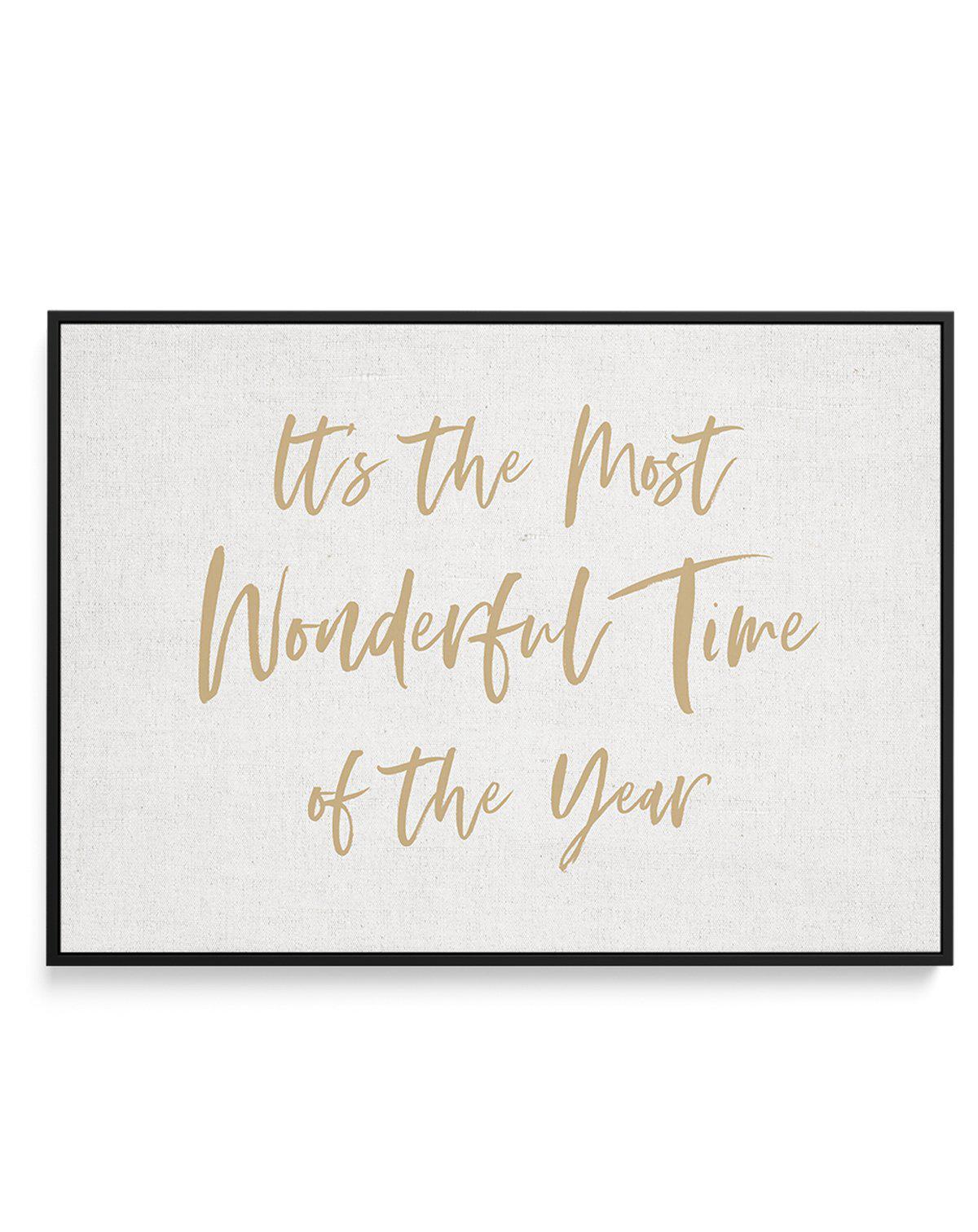 It's the Most Wonderful Time of the Year | Framed Canvas-CANVAS-You can shop wall art online with Olive et Oriel for everything from abstract art to fun kids wall art. Our beautiful modern art prints and canvas art are available from large canvas prints to wall art paintings and our proudly Australian artwork collection offers only the highest quality framed large wall art and canvas art Australia - You can buy fashion photography prints or Hampton print posters and paintings on canvas from Oliv