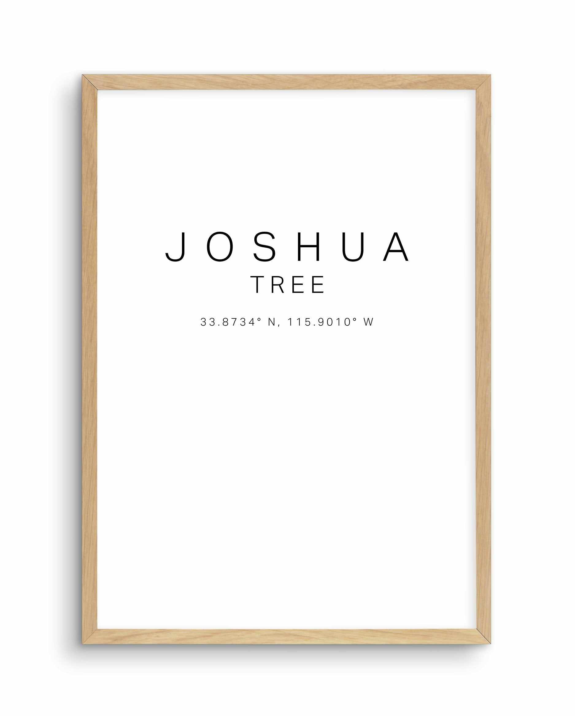 Joshua Tree Coordinates Art Print-PRINT-Olive et Oriel-Olive et Oriel-A4 | 8.3" x 11.7" | 21 x 29.7cm-Oak-With White Border-Buy-Australian-Art-Prints-Online-with-Olive-et-Oriel-Your-Artwork-Specialists-Austrailia-Decorate-With-Coastal-Photo-Wall-Art-Prints-From-Our-Beach-House-Artwork-Collection-Fine-Poster-and-Framed-Artwork