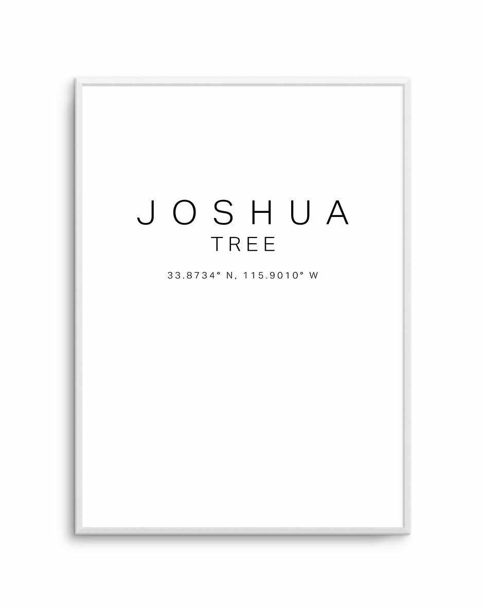 Joshua Tree Coordinates Art Print-PRINT-Olive et Oriel-Olive et Oriel-A4 | 8.3" x 11.7" | 21 x 29.7cm-Unframed Art Print-With White Border-Buy-Australian-Art-Prints-Online-with-Olive-et-Oriel-Your-Artwork-Specialists-Austrailia-Decorate-With-Coastal-Photo-Wall-Art-Prints-From-Our-Beach-House-Artwork-Collection-Fine-Poster-and-Framed-Artwork