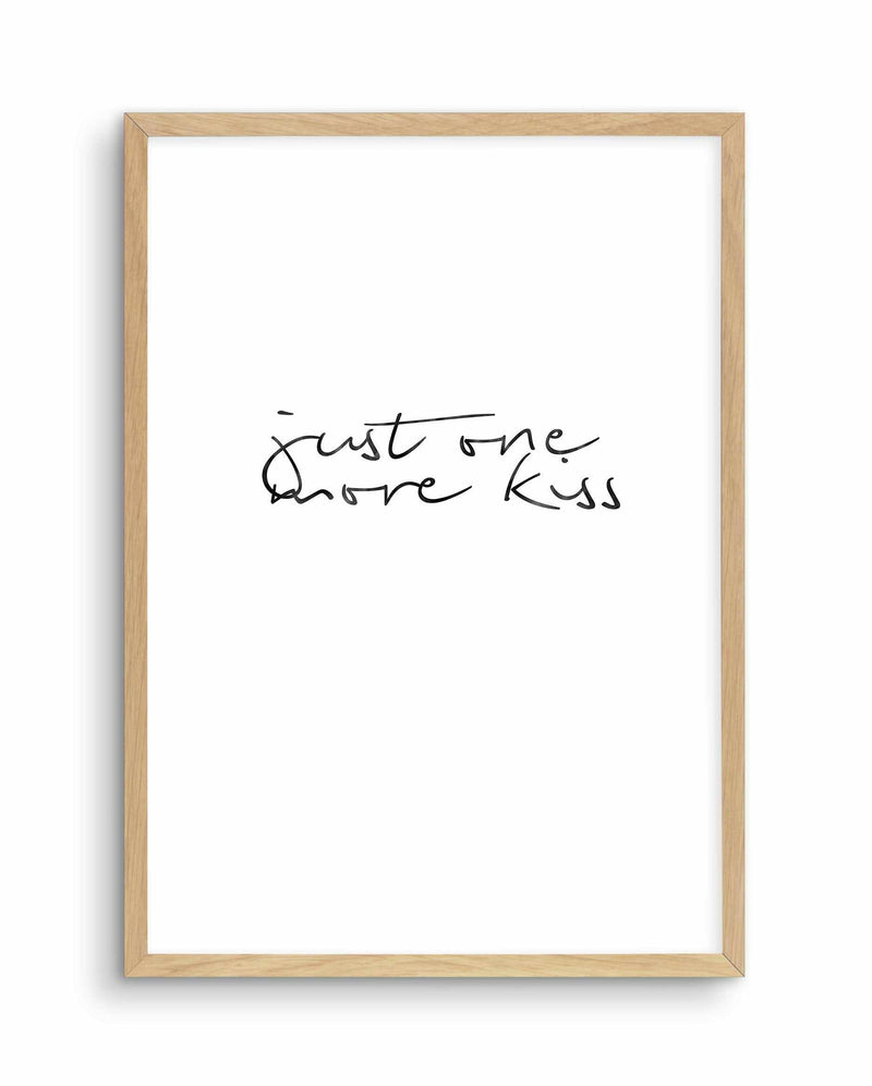 Just One More Kiss | PT Art Print-PRINT-Olive et Oriel-Olive et Oriel-A5 | 5.8" x 8.3" | 14.8 x 21cm-Oak-With White Border-Buy-Australian-Art-Prints-Online-with-Olive-et-Oriel-Your-Artwork-Specialists-Austrailia-Decorate-With-Coastal-Photo-Wall-Art-Prints-From-Our-Beach-House-Artwork-Collection-Fine-Poster-and-Framed-Artwork