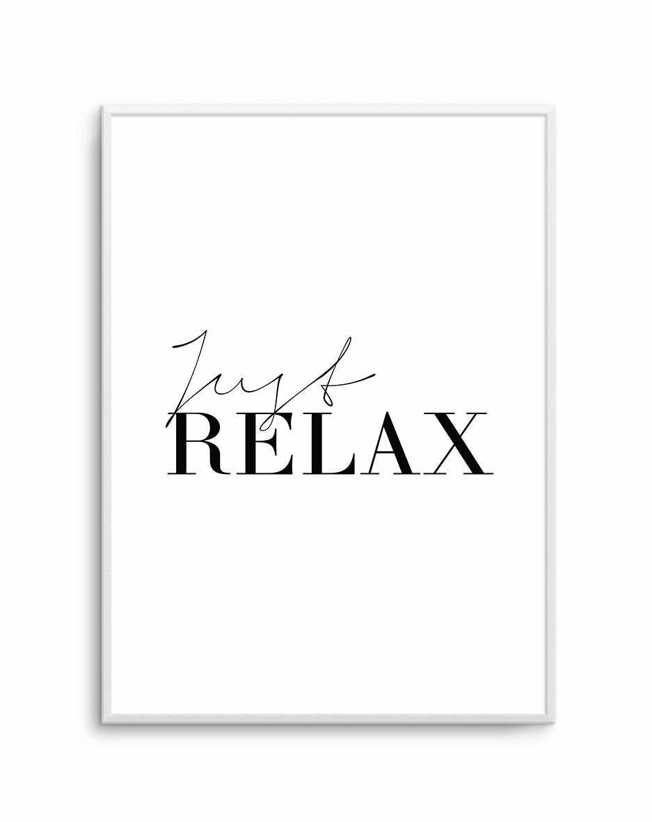 Just Relax Art Print-PRINT-Olive et Oriel-Olive et Oriel-A5 | 5.8" x 8.3" | 14.8 x 21cm-Unframed Art Print-With White Border-Buy-Australian-Art-Prints-Online-with-Olive-et-Oriel-Your-Artwork-Specialists-Austrailia-Decorate-With-Coastal-Photo-Wall-Art-Prints-From-Our-Beach-House-Artwork-Collection-Fine-Poster-and-Framed-Artwork