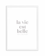 La Vie Est Belle Art Print-PRINT-Olive et Oriel-Olive et Oriel-A5 | 5.8" x 8.3" | 14.8 x 21cm-White-With White Border-Buy-Australian-Art-Prints-Online-with-Olive-et-Oriel-Your-Artwork-Specialists-Austrailia-Decorate-With-Coastal-Photo-Wall-Art-Prints-From-Our-Beach-House-Artwork-Collection-Fine-Poster-and-Framed-Artwork