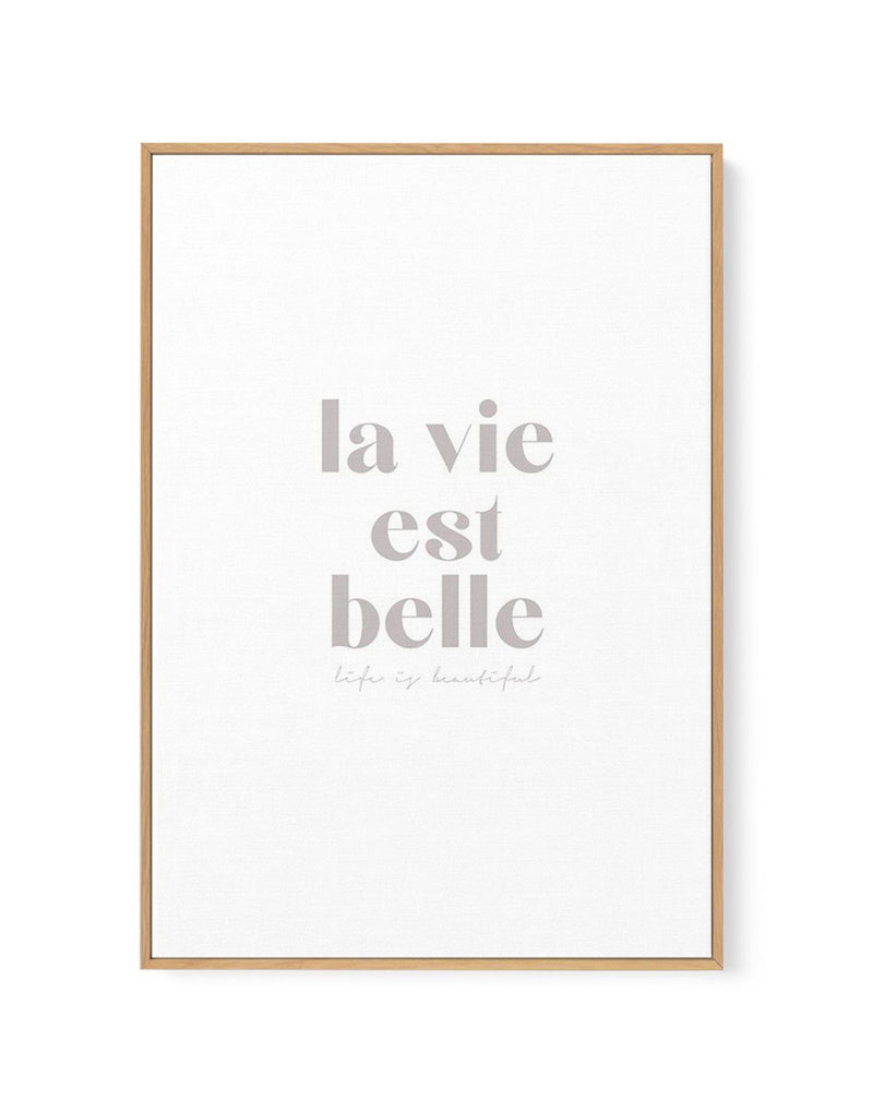 La Vie Est Belle | Framed Canvas-CANVAS-You can shop wall art online with Olive et Oriel for everything from abstract art to fun kids wall art. Our beautiful modern art prints and canvas art are available from large canvas prints to wall art paintings and our proudly Australian artwork collection offers only the highest quality framed large wall art and canvas art Australia - You can buy fashion photography prints or Hampton print posters and paintings on canvas from Olive et Oriel and have them