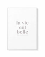 La Vie Est Belle | Framed Canvas-CANVAS-You can shop wall art online with Olive et Oriel for everything from abstract art to fun kids wall art. Our beautiful modern art prints and canvas art are available from large canvas prints to wall art paintings and our proudly Australian artwork collection offers only the highest quality framed large wall art and canvas art Australia - You can buy fashion photography prints or Hampton print posters and paintings on canvas from Olive et Oriel and have them