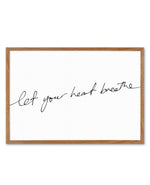Let Your Heart Breathe Art Print-PRINT-Olive et Oriel-Olive et Oriel-50x70 cm | 19.6" x 27.5"-Walnut-With White Border-Buy-Australian-Art-Prints-Online-with-Olive-et-Oriel-Your-Artwork-Specialists-Austrailia-Decorate-With-Coastal-Photo-Wall-Art-Prints-From-Our-Beach-House-Artwork-Collection-Fine-Poster-and-Framed-Artwork