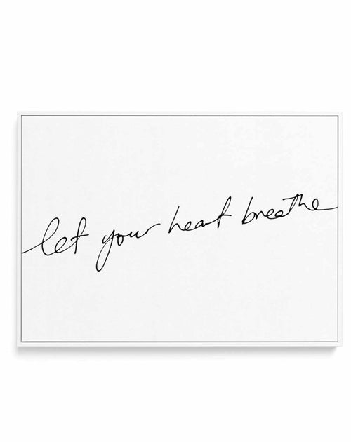 Let Your Heart Breathe | Framed Canvas-CANVAS-You can shop wall art online with Olive et Oriel for everything from abstract art to fun kids wall art. Our beautiful modern art prints and canvas art are available from large canvas prints to wall art paintings and our proudly Australian artwork collection offers only the highest quality framed large wall art and canvas art Australia - You can buy fashion photography prints or Hampton print posters and paintings on canvas from Olive et Oriel and hav