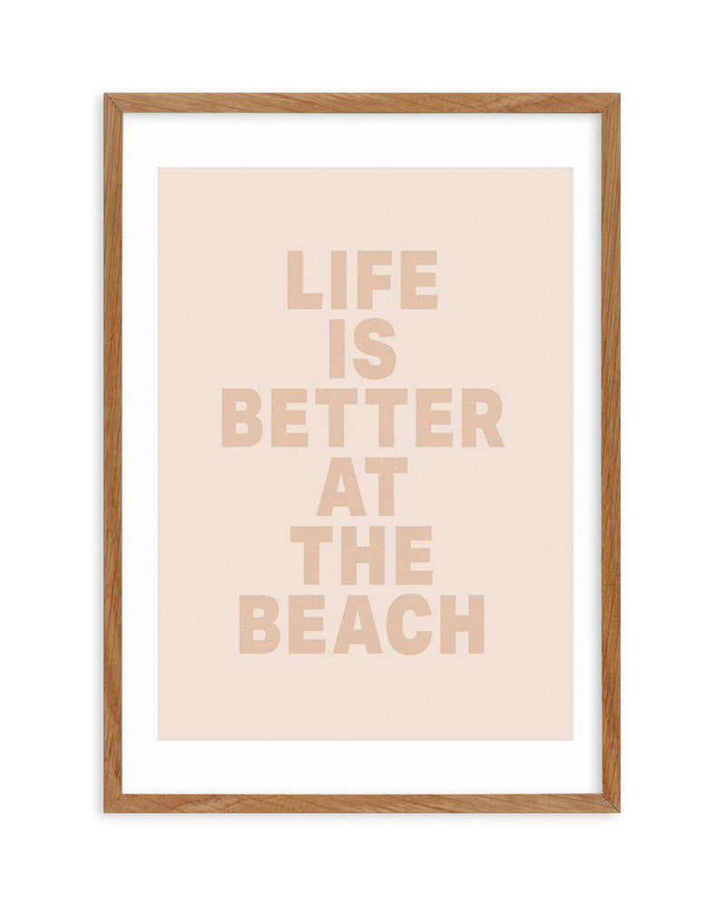 Life Is Better At The Beach Art Print-PRINT-Olive et Oriel-Olive et Oriel-50x70 cm | 19.6" x 27.5"-Walnut-With White Border-Buy-Australian-Art-Prints-Online-with-Olive-et-Oriel-Your-Artwork-Specialists-Austrailia-Decorate-With-Coastal-Photo-Wall-Art-Prints-From-Our-Beach-House-Artwork-Collection-Fine-Poster-and-Framed-Artwork